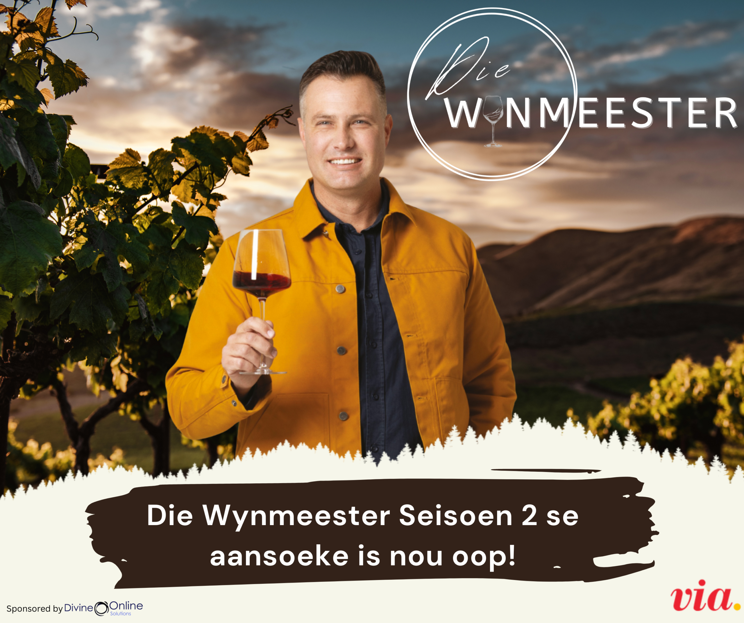 Man holding wine glass with, "Die Wynmeester Seisoen 2 se aansoeke is nou oop!" text